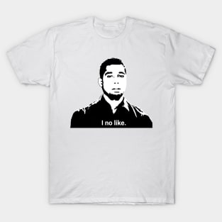 Pedro - I no like T-Shirt